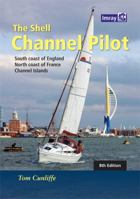 The Shell Channel Pilot 1846237009 Book Cover