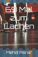 69 Mal zum Lachen B0C2RTN6CZ Book Cover