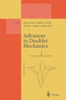 Advances in Doublet Mechanics (Lecture Notes in Physics New Series M) 3662141671 Book Cover