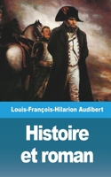 Histoire et roman 1006268626 Book Cover