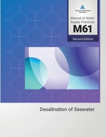 M61 Desalination of Seawater, Second Edition 1647172608 Book Cover