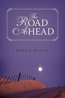 The Road Ahead 144017301X Book Cover