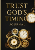 Trust God's Timing B0GH9KQK2P Book Cover