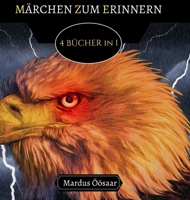 Märchen zum Erinnern: 4 Bücher in 1 9916664749 Book Cover