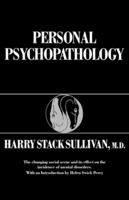 Personal Psychopathology: Early Formulations 0393301842 Book Cover