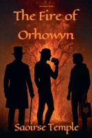 The Fire of Orhowyn 1069750549 Book Cover