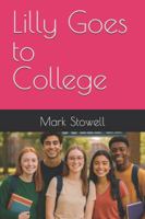 Lilly Goes to College (The Stories of Lilly) B0FWQLYQ9Q Book Cover