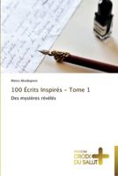 100 écrits inspirés - tome 1 3841698301 Book Cover