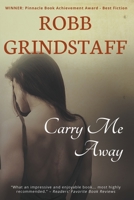 Carry Me Away 1622532694 Book Cover
