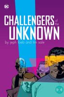 Challengers of the Unknown Must Die! 1401203744 Book Cover