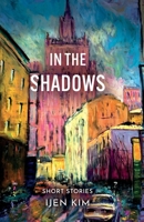 In The Shadows 1805143034 Book Cover