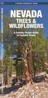Nevada Trees & Wildflowers: A Folding Pocket Guide to Familiar Species 1583554513 Book Cover