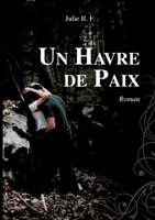 Un havre de paix (French Edition) 2322655708 Book Cover
