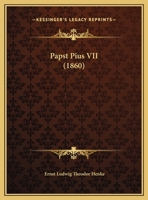 Papst Pius VII (1860) 1162239603 Book Cover