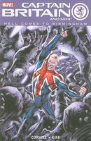 Captain Britain And MI13 Volume 2: Hell Comes To Birmingham TPB 0785133453 Book Cover