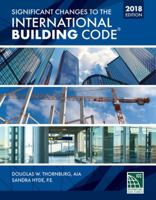 Significant Changes to the International Building Code 2018 Edition 1337271209 Book Cover