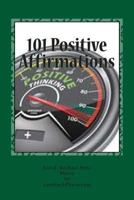 101 Positive Affirmations 1500778842 Book Cover