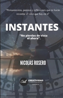 INSTANTES: No pierdas de vista el ahora B08XYFP2TJ Book Cover