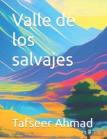 Valle de los salvajes B0C87PWWMB Book Cover
