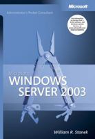 Microsoft Windows Server 2003 Administrator's Pocket Consultant