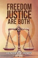 Freedom Justice Are Both 1640827382 Book Cover
