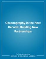 Oceanography in the Next Decade: Building New Partnerships 0309047943 Book Cover