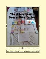 The Adventures of Beartectives Series 1: The case of Iris the missing Polar bear cub. Not Ms. Mimples and Sherriff Michaels too! 1977594018 Book Cover