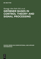 Grobner Bases In Control Theory And Signal Processing (Radon Series On Computational And Applied Mathematics) 3110193337 Book Cover
