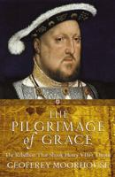 The Pilgrimage of Grace 1842126660 Book Cover