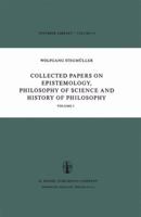 Collected Papers on Epistemology, Philosopy of Science and History if Pholosophy Vol.1 (Synthese Library) 9027706425 Book Cover