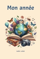 Mon Année (French Edition) B0DPVDRRZ3 Book Cover