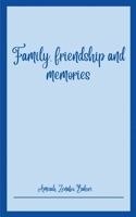 Family, friendship and memories 9357448187 Book Cover