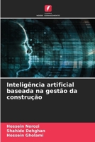 Inteligência artificial baseada na gestão da construção 6207412168 Book Cover
