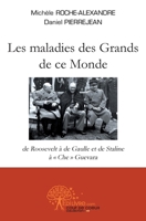 Les maladies des grands de ce monde (French Edition) 2353353487 Book Cover