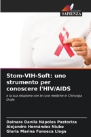 Stom-VIH-Soft: uno strumento per conoscere l'HIV/AIDS (Italian Edition) 6208529565 Book Cover