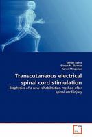 Transcutaneous electrical spinal cord stimulation 3639341546 Book Cover