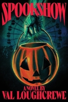 Spookshow 1959860429 Book Cover