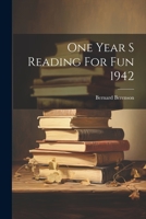 One Year S Reading For Fun 1942 1019425725 Book Cover