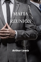 Mafia Reunion 9686215816 Book Cover