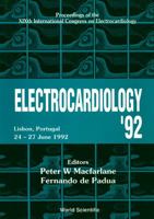Electrocardiology 92 9810213875 Book Cover