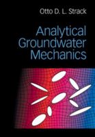 Analytical Groundwater Mechanics 1107148839 Book Cover