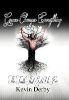 Grace Changes Everything: The Truth That Sets Us Free. . . . . 1449755399 Book Cover