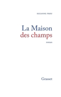 La maison des champs 2246447615 Book Cover