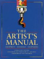 Artists Manual Equipment Materials and Te 1856279855 Book Cover