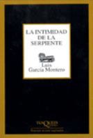 La Intimidad de la serpiente 8483108577 Book Cover