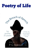 Poetry of Life: The Breach of Speech B0CK3ZHD2T Book Cover