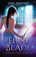 First Blade 0994600720 Book Cover