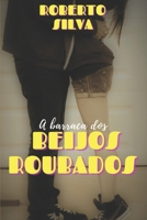 A barraca dos beijos roubados 179260730X Book Cover