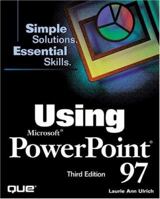 Using Microsoft PowerPoint 97 (3rd Edition) 0789716011 Book Cover
