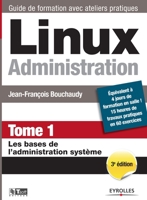 Linux Administration Tome 1 2212140827 Book Cover